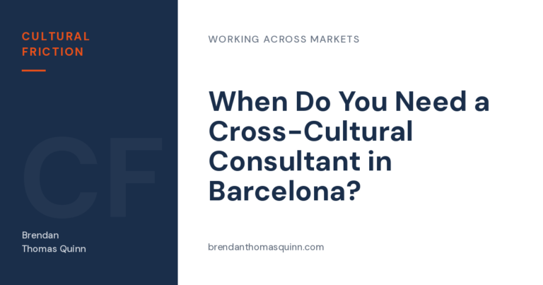 Cross-cultural consultant in Barcelona — Cultural Friction article card: "When Do You Need a Cross-Cultural Consultant in Barcelona?"