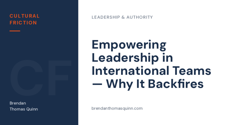 Cross-cultural leadership styles — Cultural Friction article card: "Empowering Leadership in International Teams — Why It Backfires"