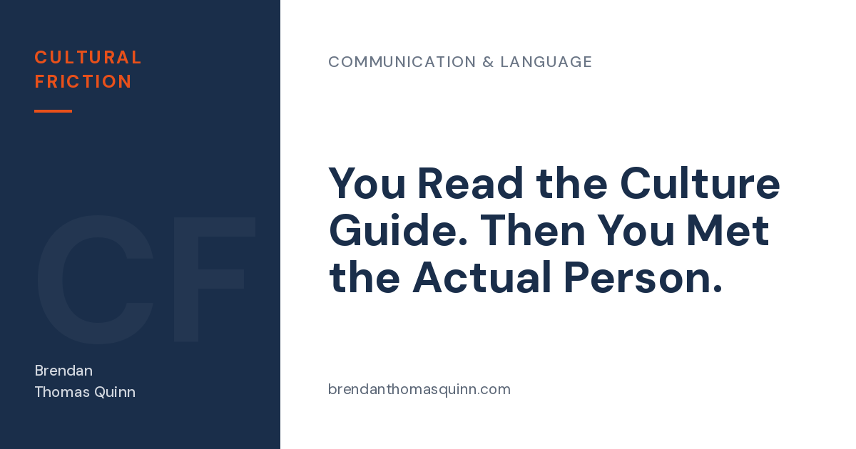 Cultural stereotypes at work — Cultural Friction article card: "You Read the Culture Guide. Then You Met the Actual Person."