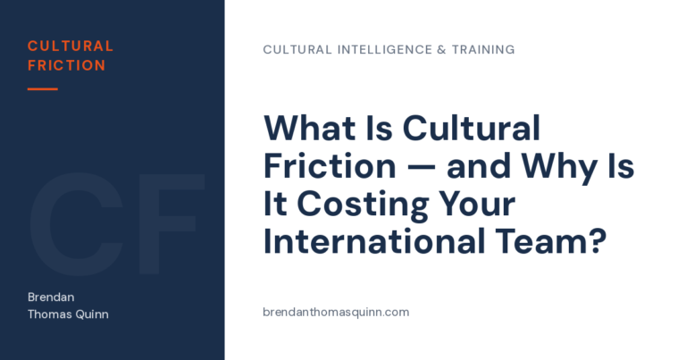 What is cultural friction — Cultural Friction article card: "What Is Cultural Friction — and Why Is It Costing Your International Team?"